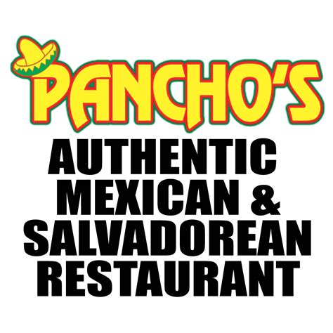 Panchos Authentic Mexican and Salvadorean Restaurant