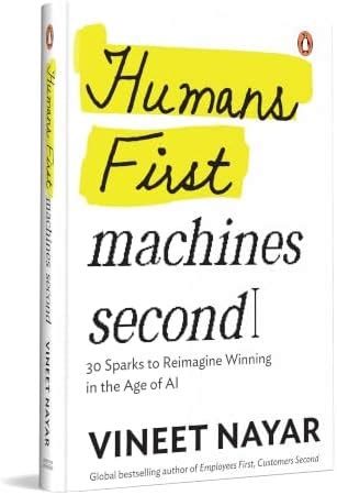 Buy Humans First, Machines Second: 30 Sparks To Reimagine Winning In ...