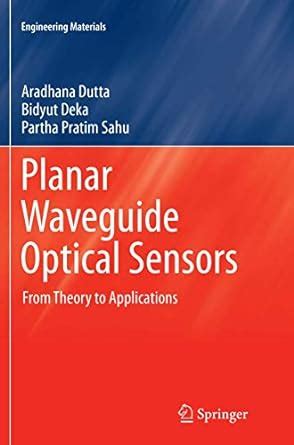Buy Planar Waveguide Optical Sensors: From Theory to Applications ...