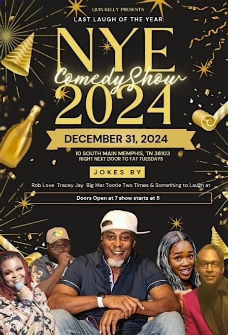 "Laugh Before The Ball Drops" New Years Eve Comedy Show, 10 S Main St ...