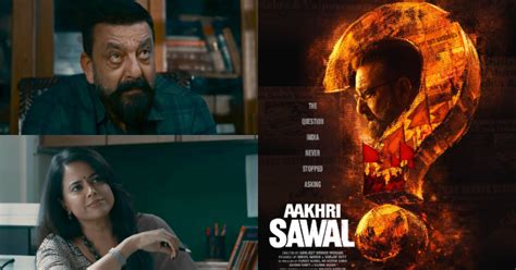 Aakhri Sawal Teaser Sanjay Dutt Controversial Movie Marks Sameera Reddy ...