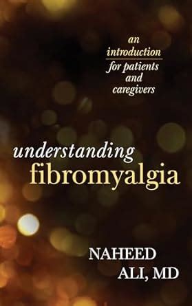 Buy Understanding Fibromyalgia: An Introduction for Patients and ...