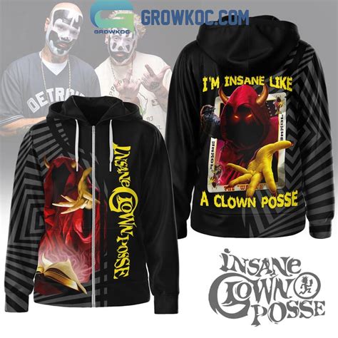 Insane Clown Posse I'M Insane Like A Clown Posse Hoodie Shirts ...