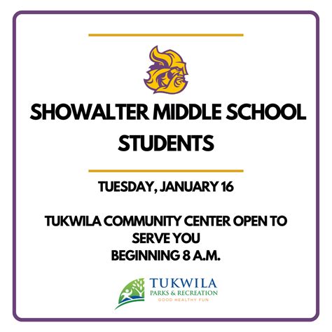 In support of Tukwila School District's Showalter Middle School ...