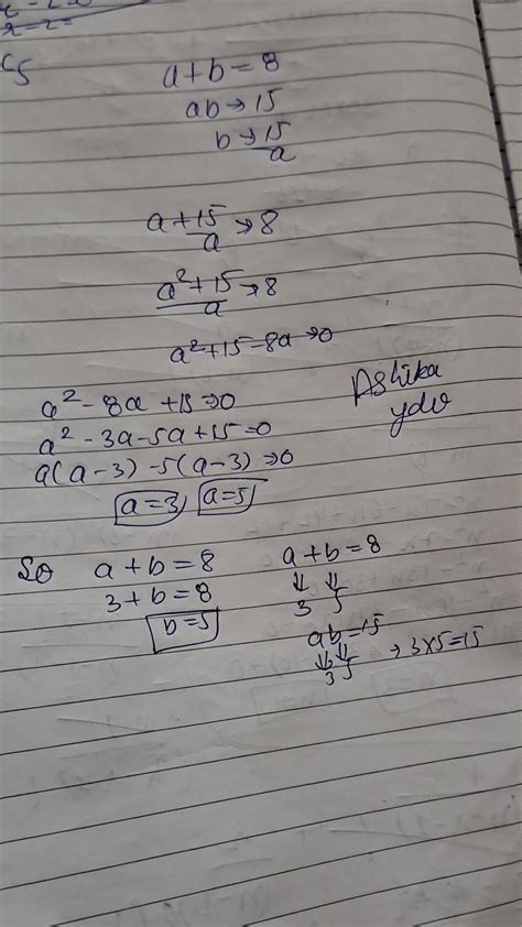 a+b=8, ab=15, find: a²-b² - Brainly.in
