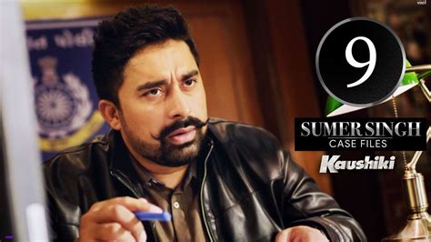 Watch Sumer Singh Case Files: Kaushiki Season 1 Episode 9 : Glock 43 ...