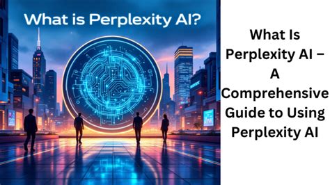 Image result for Perplexity Visual Example