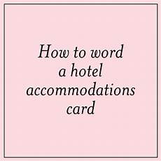 How To Word Hotel Accommodations For Wedding Invitations by How To Word A Hotel Accommodations Card And Kelsey How To Word Hotel Accommodations For Wedding Invitations