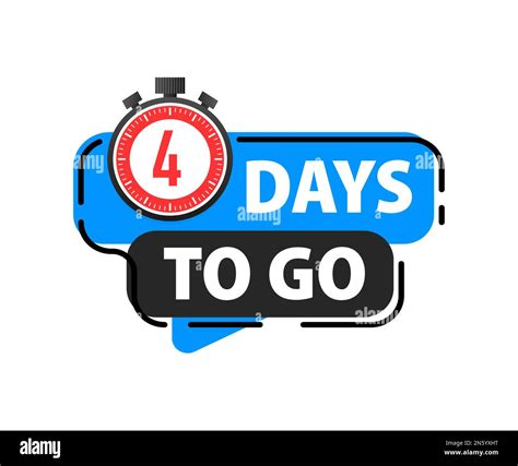 Only 4 More Days