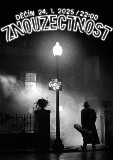 ZNOUZECTNOST⎜Le Garage Noir , Hudební klub Le Garage Noir Děčín, Decin ...
