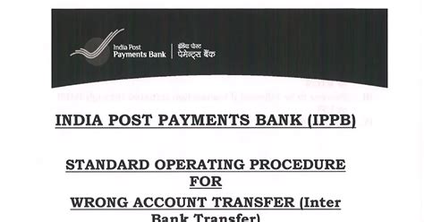 IPPB SOP for Wrong Account Transfer (Inter Bank Transfer) | SOP ...