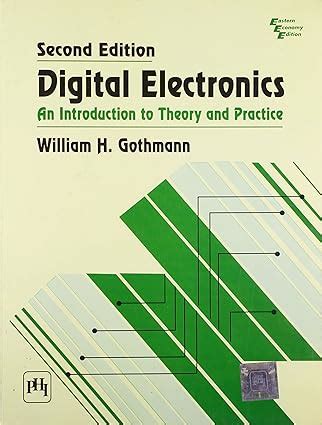 Buy Digital Electronics: An Introduction to Theory and Practice Book ...