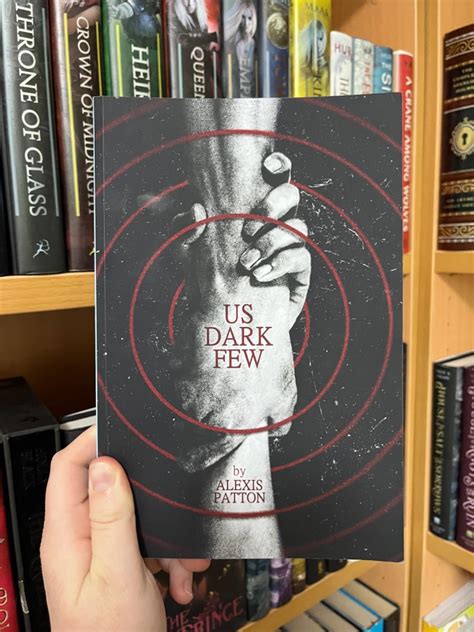 Us Dark Few : Patton, Alexis: Amazon.com.au: Books