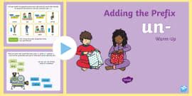 Using the Prefix 'Un' PowerPoint - English Resource - Twinkl