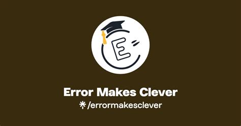 Image result for Error Makes Clever Tutorial