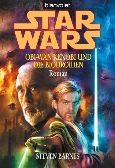 Star Wars^ Obi-Wan Kenobi und die Biodroiden: Roman (German Edition ...