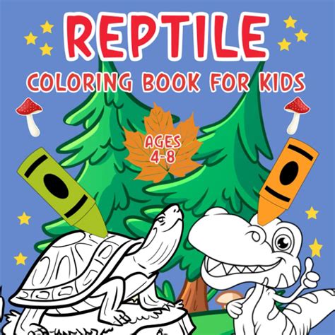 Buy Reptile Coloring Book for Kids Ages 4-8: Coloring Pages for ...