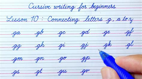 Cursive writing for beginners Lesson 10 | Connecting letters g, a to z ...