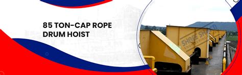 Rope Drum Hoists Assembly | Manufacturers | Rope Drum Hoist in Ahmedabad.