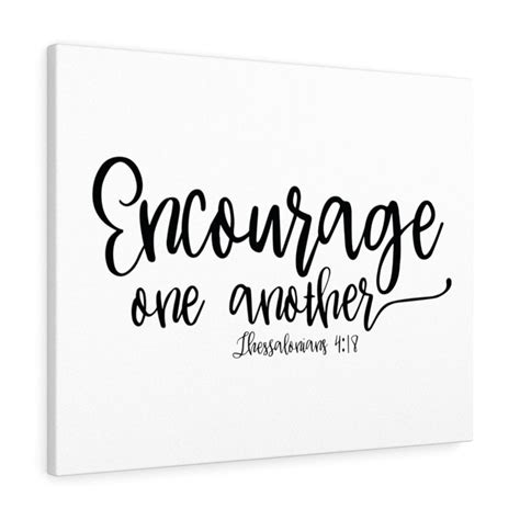 Scripture Walls Encourage One Another Thessalonians 4:18 Bible Verse ...