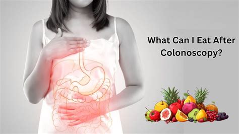 What Can I Eat After Colonoscopy? Learn Complete Dietary Guidance