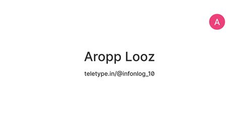 Aropp Looz — Teletype