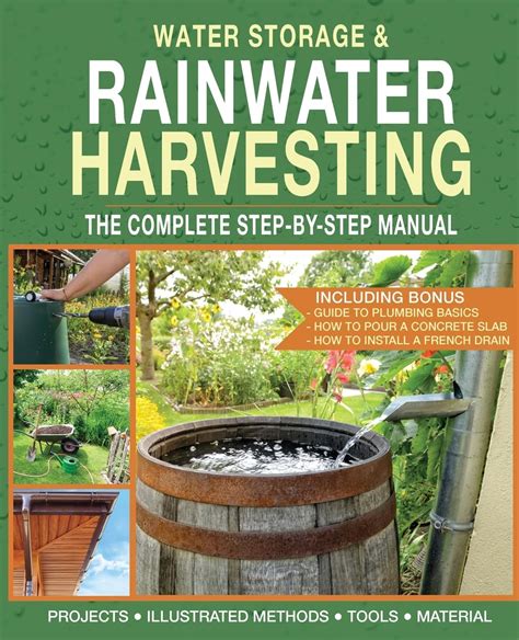 Water Storage and Rainwater Harvesting: A Comprehensive Step-By-step ...