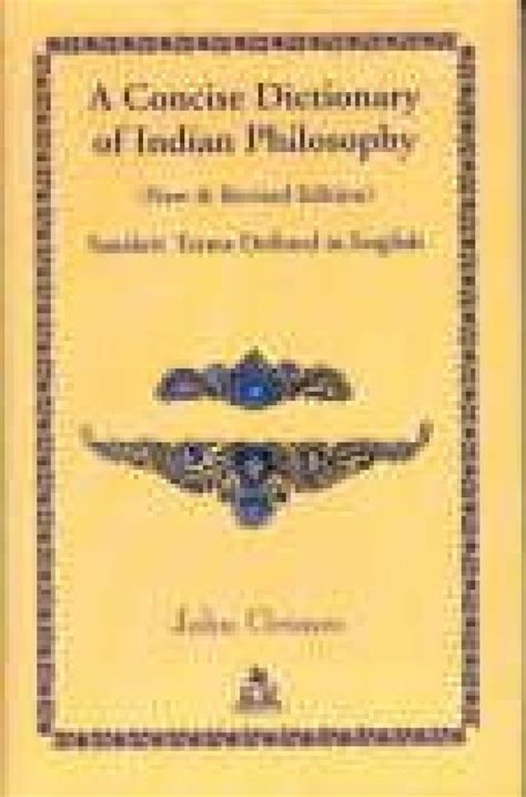 Buy A Concise Dictionary of Indian Philosophy: Sanskrit Terms Defined ...