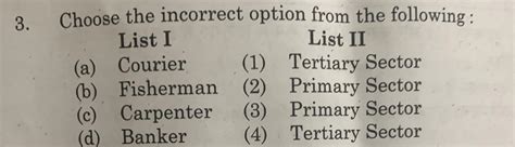 Choose incorrect option - Brainly.in