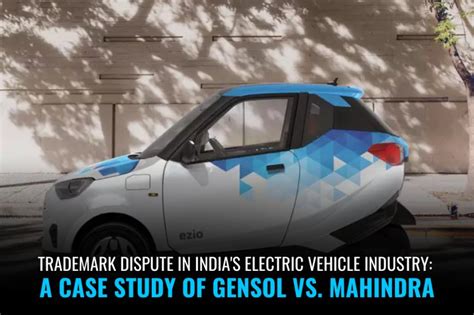 Trademark Dispute in India's Electric Vehicle Industry: A Case Study of ...