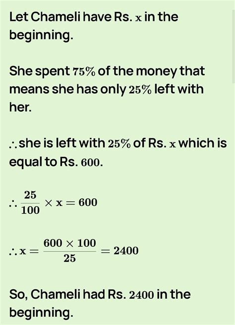 1. If John had 600 left after spending 75% of her money, how much did ...