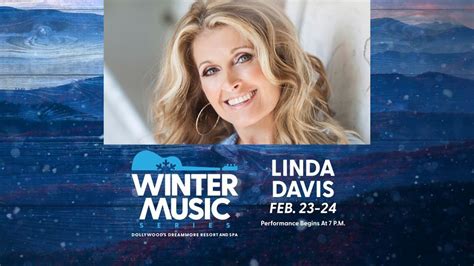 Winter Music Series - Linda Davis, Dollywood's DreamMore Resort and Spa ...