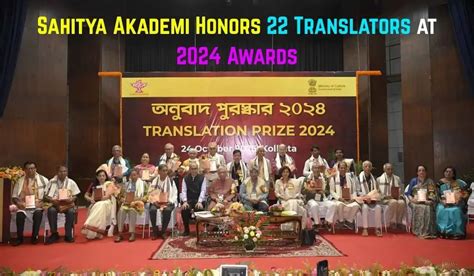 Sahitya Akademi Honors 22 Translators at 2024 Awards