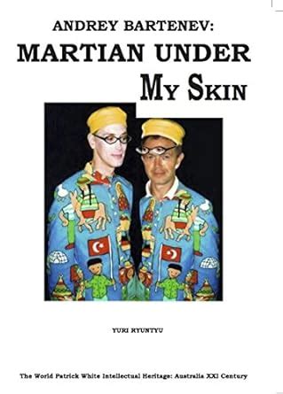 Andrey Bartenev : Martian under my skin eBook : Ryuntyu, Yuri: Amazon ...