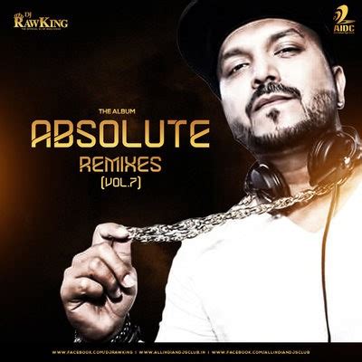 AIDC - Absolute Remixes Vol.7 By DJ RawKing
