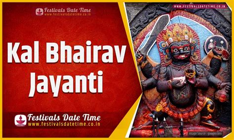 2022 Kalbhairav Jayanti Date and Time, 2022 Kalbhairav Jayanti Festival ...