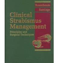 Buy Clinical Strabismus Management: Principles and Surgical Techniques ...