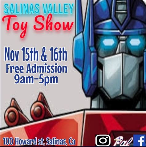Salinas Valley Toy Show , Salinas Armory Hall, 15 November to 16 ...