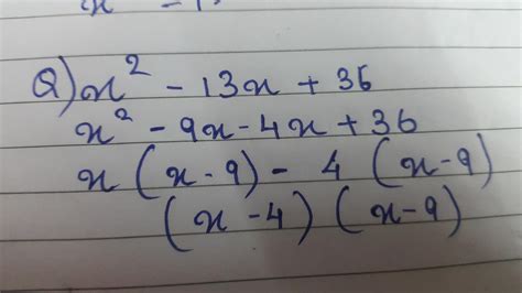 x^2-13x+36 factorise algebraic expressions - Brainly.in