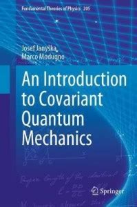 An Introduction to Covariant Quantum Mechanics: Buy An Introduction to ...