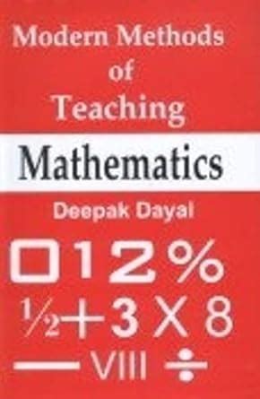 Buy Modern Methods of Teaching Mathematics Book Online at Low Prices in ...
