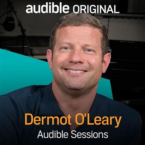 Dermot O'Leary: Audible Sessions: FREE Exclusive Interview (Audio ...