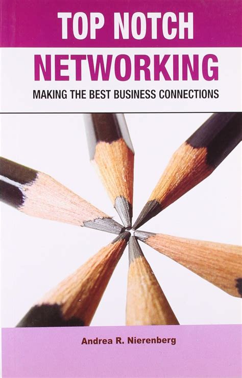Top Notch Networking - Making The Best Business Connections : Amazon.in ...