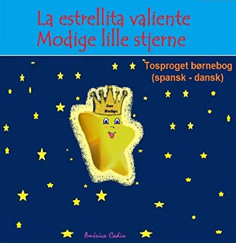 La estrellita valiente. Modige lille stjerne (Spanish Edition) eBook ...
