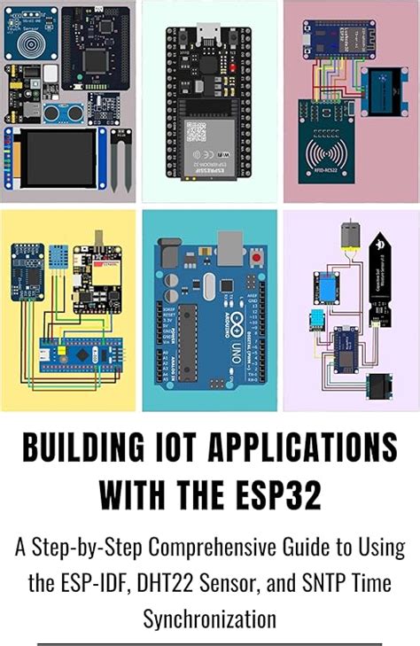 Building Iot Applications With The Esp32 A Step By Step | Desertcart INDIA