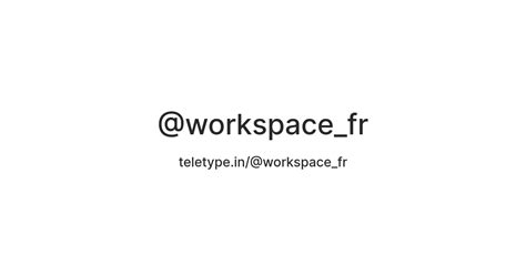 @workspace_fr — Teletype