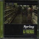 Spring & Friends: Spring: Amazon.in: Music}