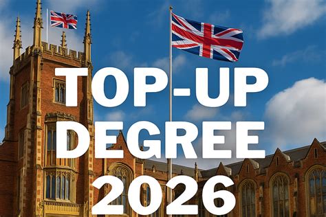 Top-Up Degree in UK 2026 for Pakistani Students | Complete 1-Year Guide - EdWorld