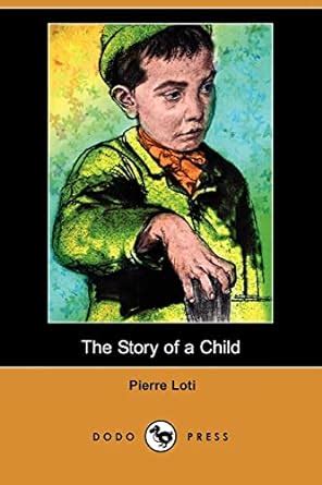 Buy The Story of a Child (Dodo Press) Book Online at Low Prices in ...