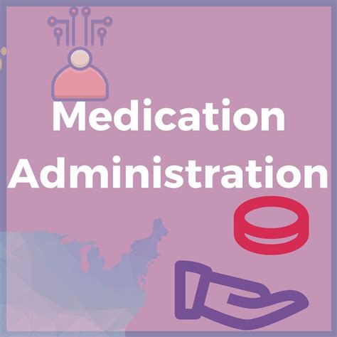 Medication Administration - Verrolyne Training